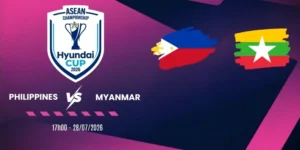 soi kèo Philippines vs Myanmar - Vòng bảng AFF Cup 17h00 ngày 28/07/2026