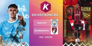 Soi kèo Man City vs Bournemouth - NHA, 23/08/2026
