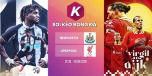 Soi kèo nhà cái Newcastle vs Liverpool - NHA, 23/08/2026